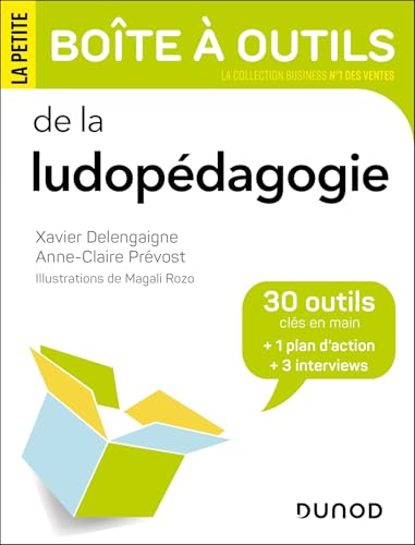 La petite boîte à outils de la ludopédagogie: 30 outils et 1 plan d'action von DUNOD
