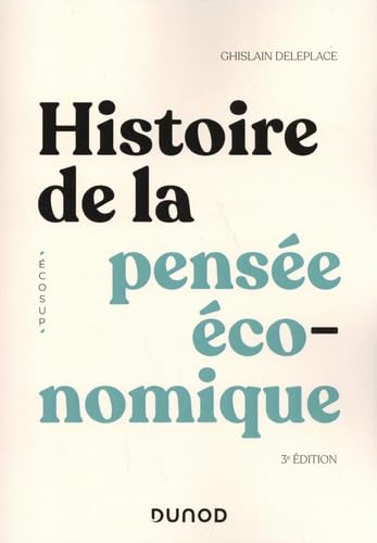 Histoire de la pensée économique - 3e éd. von DUNOD