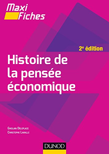 Maxi fiches - Histoire de la pensée économique - 2e éd. von DUNOD