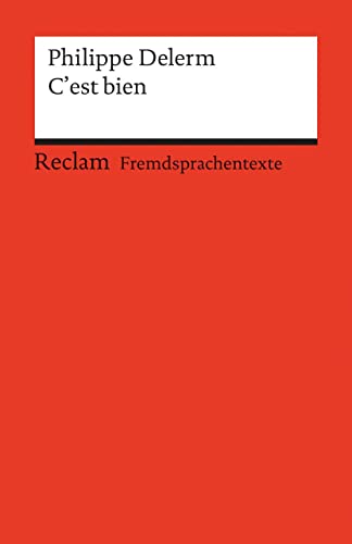 C'est bien von Reclam Philipp Jun.