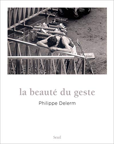 La Beauté du geste La Beauté du geste