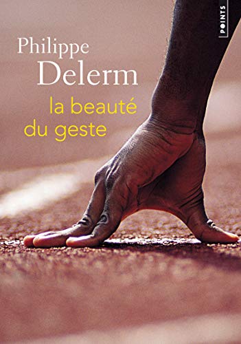 La Beauté du geste La Beauté du geste