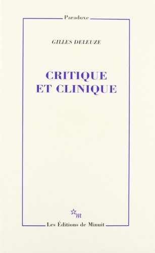 Critique et clinique von MINUIT