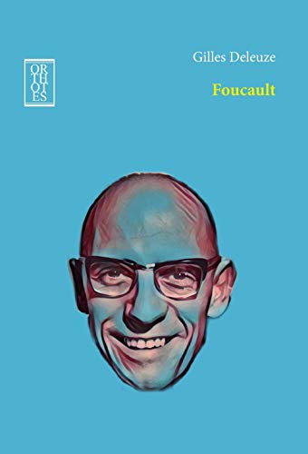 Foucault (Dialectica) von Orthotes