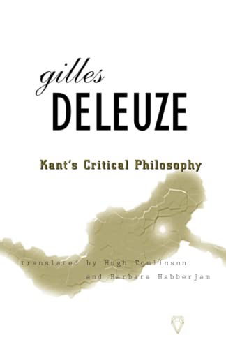 Kant's Critical Philosophy: The Doctrine of the Faculties Kant's Critical Philosophy: The Doctrine of the Faculties