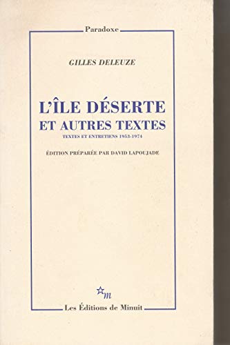 L'Île déserte et autres textes: Textes et entretiens 1953-1974 von MINUIT