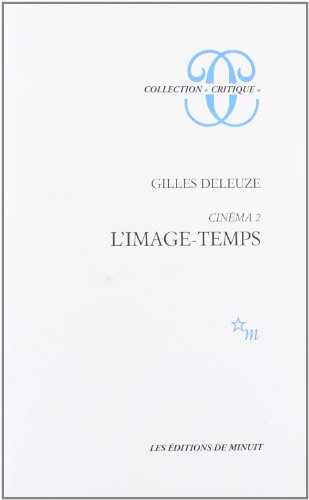 L Image TempsCinéma, tome 2. L'Image-temps