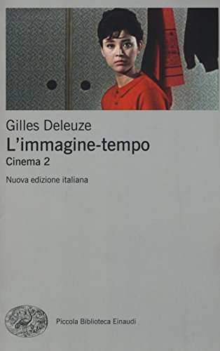 L'immagine-tempo. Cinema (Piccola biblioteca Einaudi. Nuova serie)