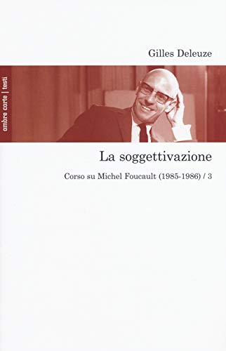 LA SOGGETTIVAZIONE. CORSO SU M LA SOGGETTIVAZIONE. CORSO SU M von TESTI