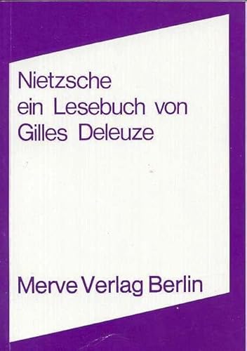 Nietzsche: Ein Lesebuch von Gilles Deleuze (Internationaler Merve Diskurs: Perspektiven der Technokultur) von merveayakkabı since 1991