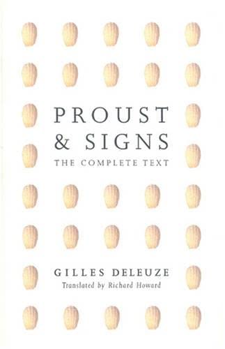 Proust and Signs: The Complete Text (Theory Out of Bounds, 17, Band 17)