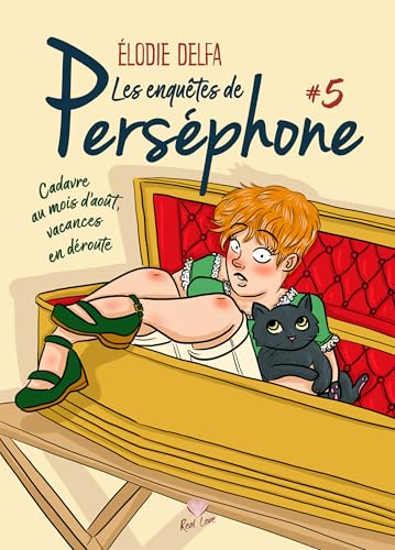 Les enquêtes de Perséphone T5: Cadavre au mois d’août, vacances en déroute von ALTER REAL ED