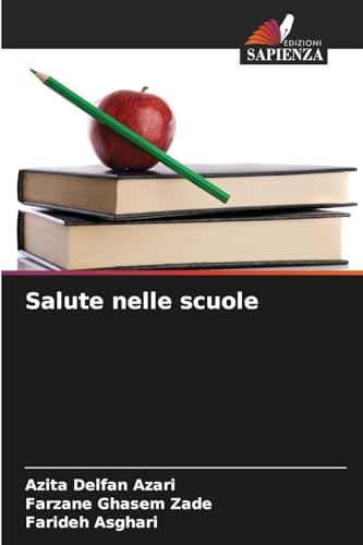 Salute nelle scuole: DE von Edizioni Sapienza