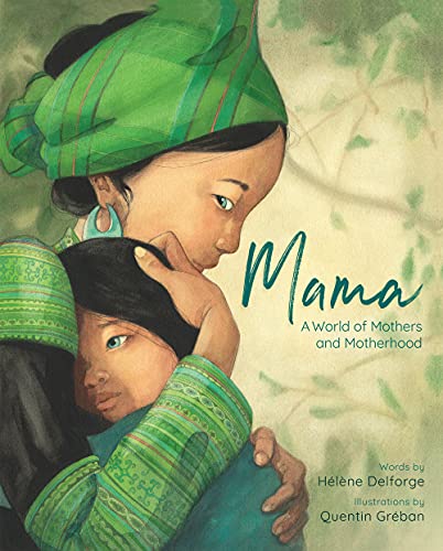 Mama: A World of Mothers and Motherhood von Floris Books