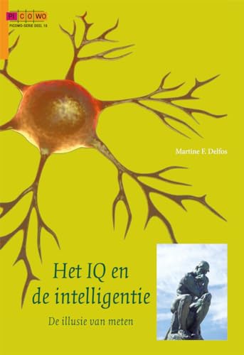 Het IQ en de intelligentie: de illusie van meten (PICOWO, 19) von PICOWO