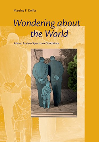 Wondering about the World: About Autism Spectrum Conditions von SWP, Uitgeverij B.V.