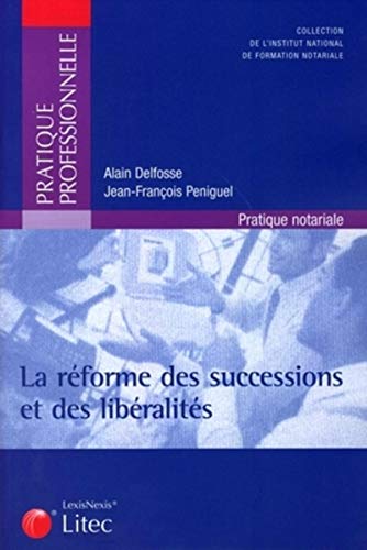 La réforme des successions et des libéralités