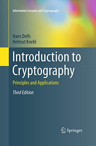Introduction to Cryptography: Principles and Applications (Information Security and Cryptography)