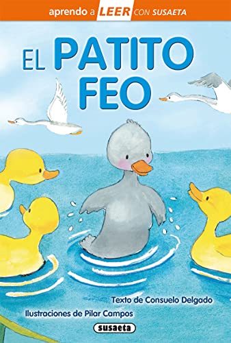 El patito feo (Aprendo a LEER con Susaeta - nivel 0) von SUSAETA