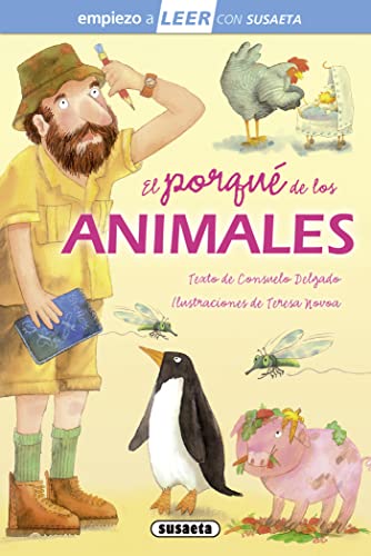 El porqué de los animales: Leer Con Susaeta - Nivel 1 (Empiezo a LEER con Susaeta - nivel 1)