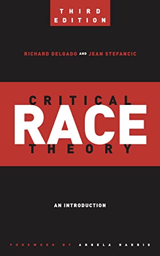 Critical Race Theory: An Introduction (Critical America)