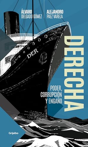 Derecha/ The Right von Grijalbo
