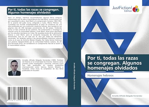 Por ti, todas las razas se congregan. Algunos homenajes olvidados: Homenajes hebreos von JustFiction Edition