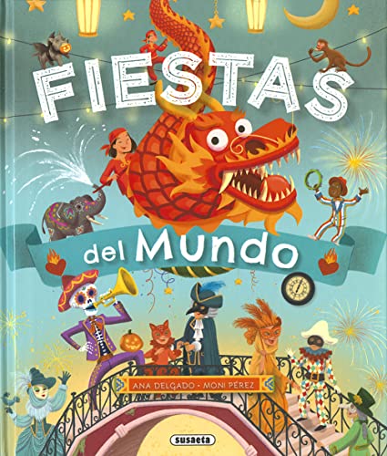 Fiestas del mundo von SUSAETA