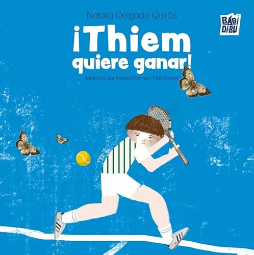 ¡Thiem quiere ganar! von BABIDI-BÚ