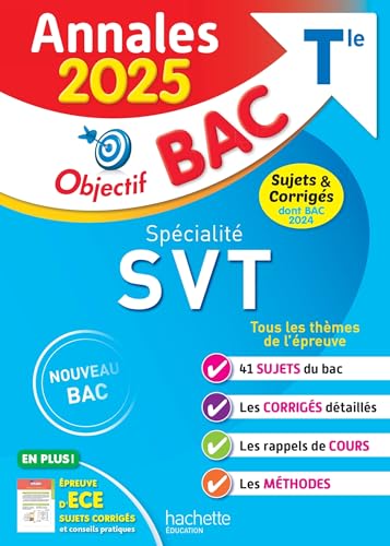 Annales Objectif BAC 2025 - Spécialité SVT Tle - sujets et corrigés von HACHETTE EDUC
