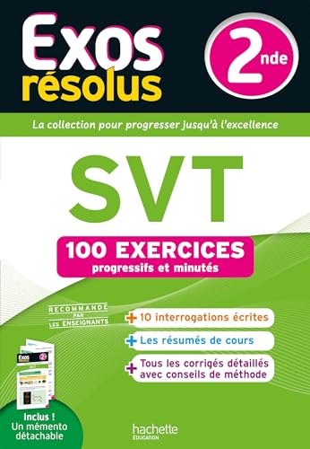 Exos résolus - SVT 2nde: 100 exercices progressifs et minutés