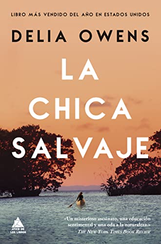 La chica salvaje (Ático de los Libros, Band 61) von ÁTICO DE LOS LIBROS