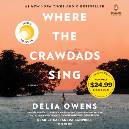 Where the Crawdads Sing: Reese's Book Club (A Novel) von Penguin Audio