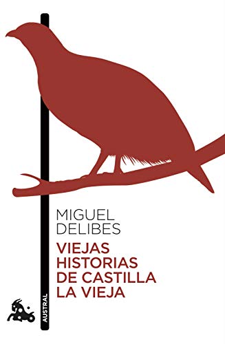 Viejas historias de Castilla la Vieja (Contemporánea)