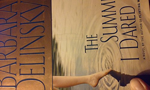 The Summer I Dared: A Novel