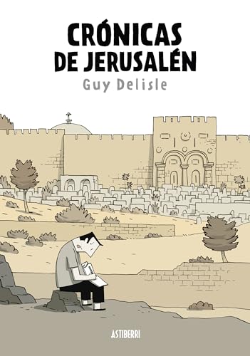 Crónicas de Jerusalén (Sillón Orejero) von ASTIBERRI EDICIONES
