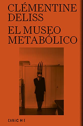 El museo metabólico (Letra Caniche, Band 10) von Caniche Editorial