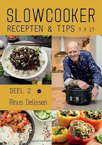 Slowcooker recepten & tips 3 X 13: Deel 2 von Uitgeverij Boekscout