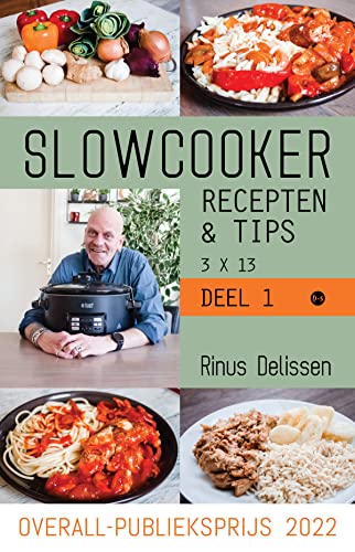 Slowcooker recepten & tips 3 X 13: Deel 1 von Uitgeverij Boekscout