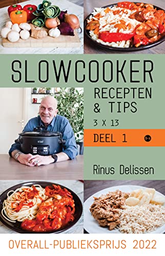 Slowcooker recepten & tips 3 X 13: Deel 1 von Uitgeverij Boekscout
