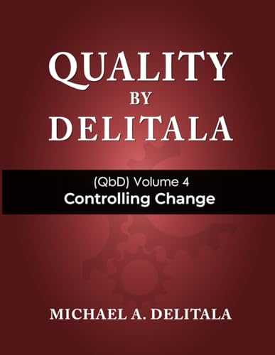 Controlling Change (Quality by Delitala (QbD), Band 4) von Collins Publishing House