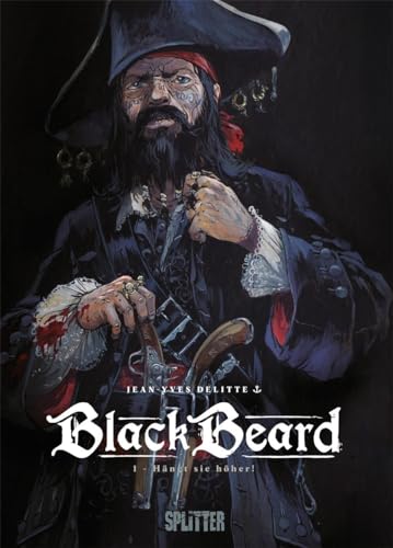 Blackbeard. Band 1: Hängt sie höher! Blackbeard. Band 1: Hängt sie höher!