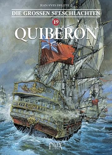 Die Großen Seeschlachten / Quiberon 1759 von Finix Comics e.V.