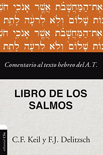 Comentario al texto hebreo del Antiguo Testamento - Salmos von HarperCollins Christian Pub.