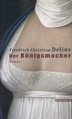 Der Königsmacher