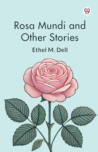 Rosa Mundi and Other Stories von Double 9 Books