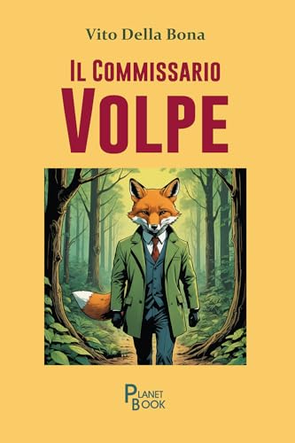 Il commissario Volpe Il commissario Volpe von Planet Book