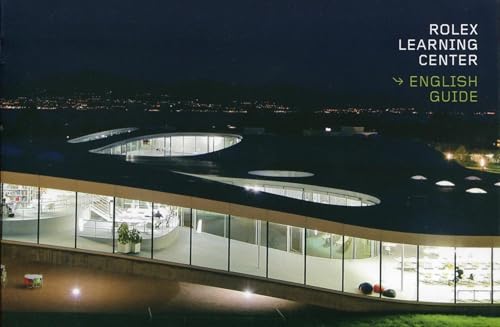 Rolex Learning Center: English Guide
