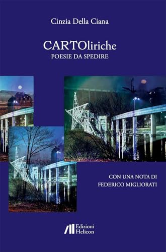 Cartoliriche. Poesie da spedire Cartoliriche. Poesie da spedire von Helicon