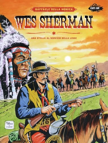 Wes Sherman. Una stella al servizio della legge von Cut-Up